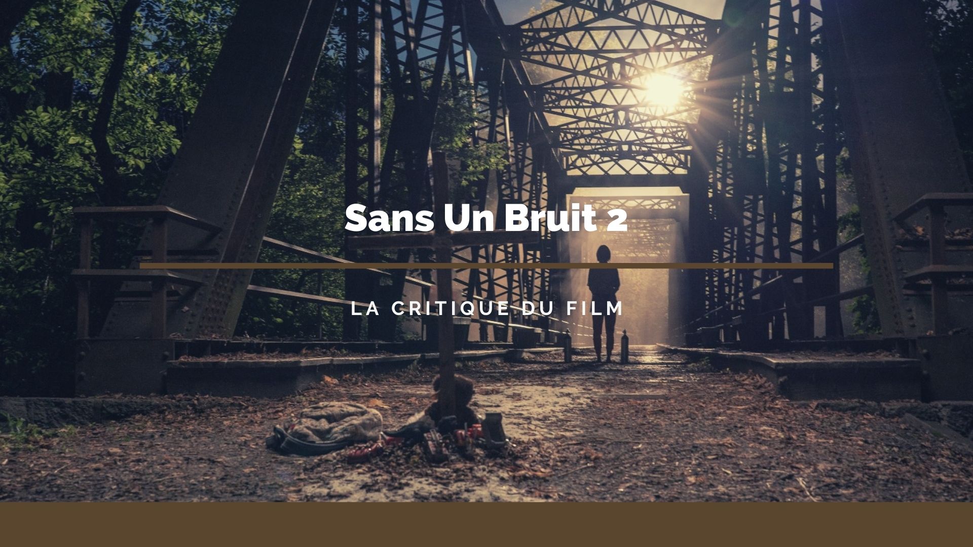 Sans un bruit 2, la critique du film - Bande de Films